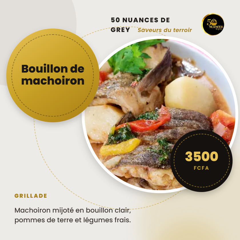 Nos Grillades & Bouillons